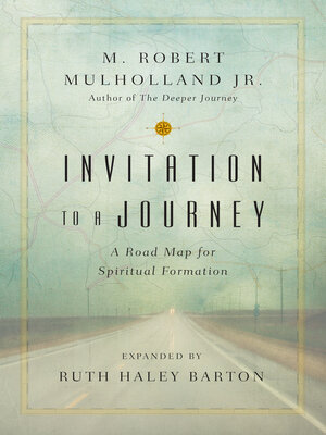 cover image of Invitation to a Journey: a Road Map for Spiritual Formation